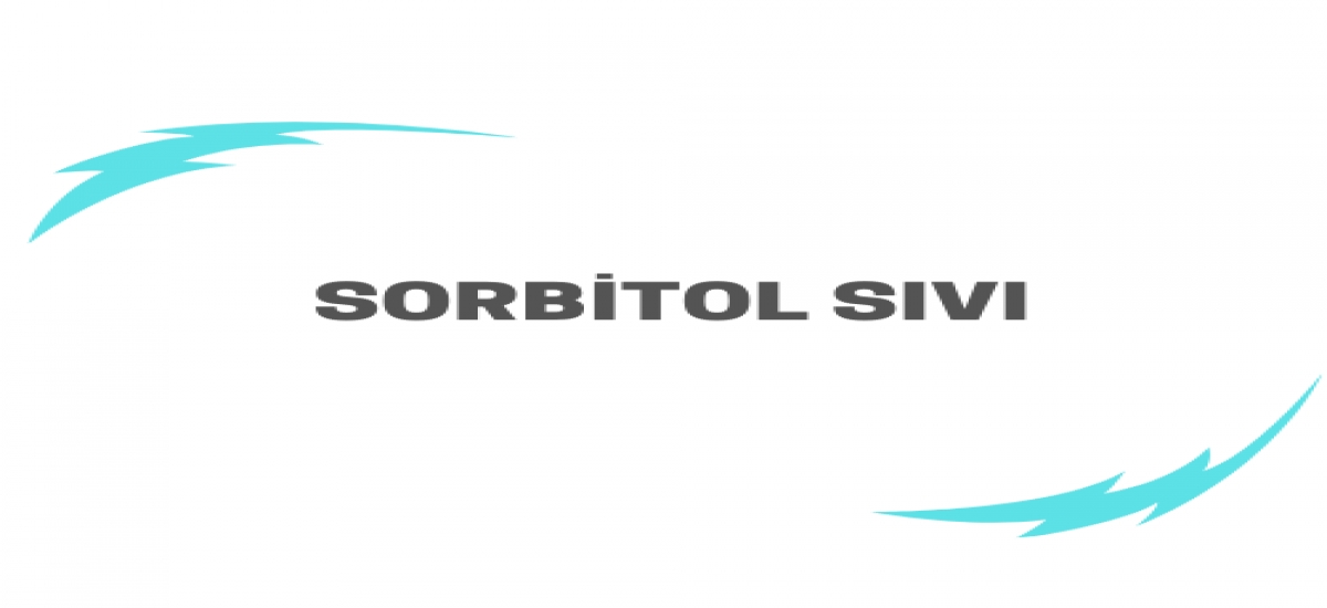 SORBİTOL SIVI